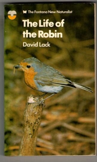 The Life of The Robin : David Lack
