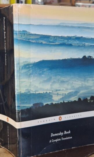 Domesday Book: A Complete Translation : Ann Williams and G.H. Martin (eds.)