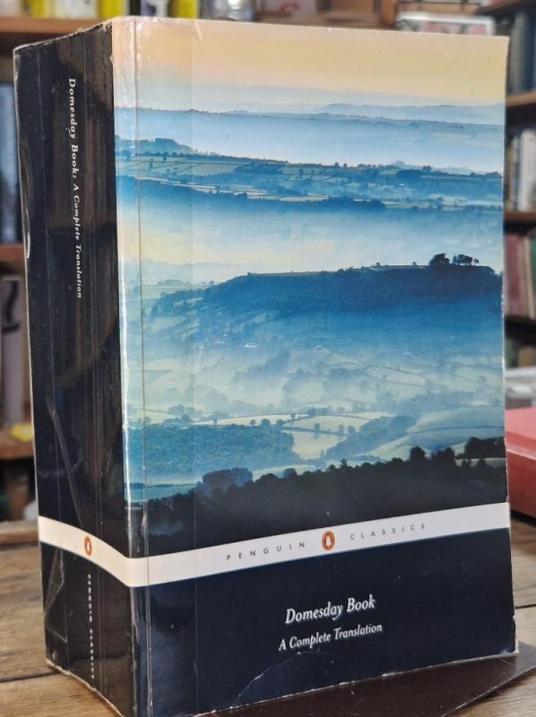 Domesday Book: A Complete Translation : Ann Williams and G.H. Martin (eds.)