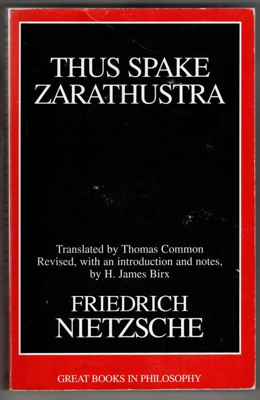 Thus Spake Zarathustra (Great Books in Philosophy) : Friedrich Nietzsche