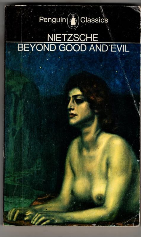 Beyond Good and Evil : Friedrich Nietzsche