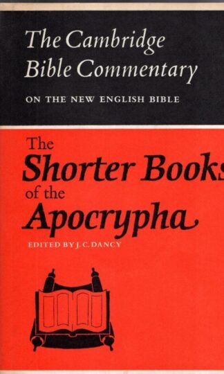 The Shorter Books of the Apocrypha:J. C. Dancy