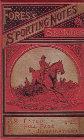 Fores's Sporting Notes & Sketches Volume VIII:VARIOUS