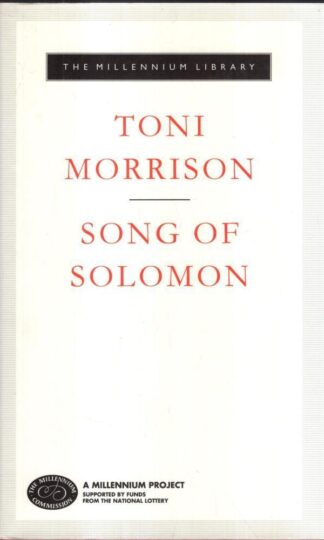 Song Of Solomon: Toni Morrison : Toni Morrison