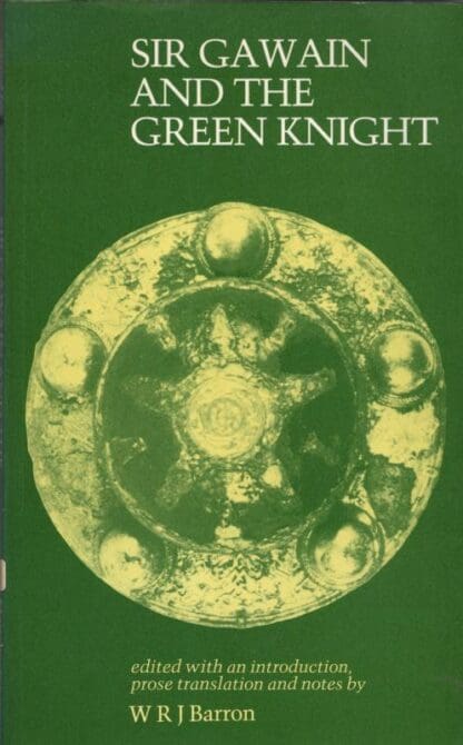 Sir Gawain and the Green Knight:W. R. J. Barron