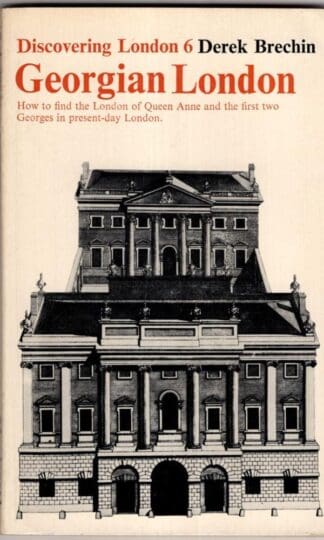 Georgian London (Discovering London):Derek Brechin