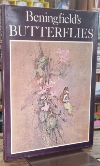Beningfield's Butterflies : Robert Goodden
