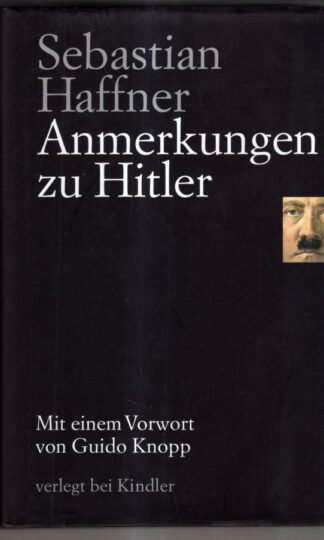 Anmerkungen zu Hitler : Sebastian Haffner