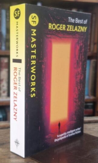 The Best of Roger Zelazny : Roger Zelazny