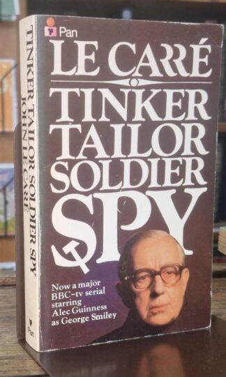 Tinker Tailor Soldier Spy : John le Carre