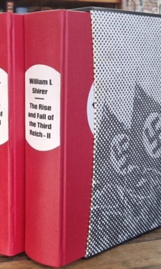 The Rise and Fall of the Third Reich. A History of Nazi Germany (2 vols.) : William L. Shirer