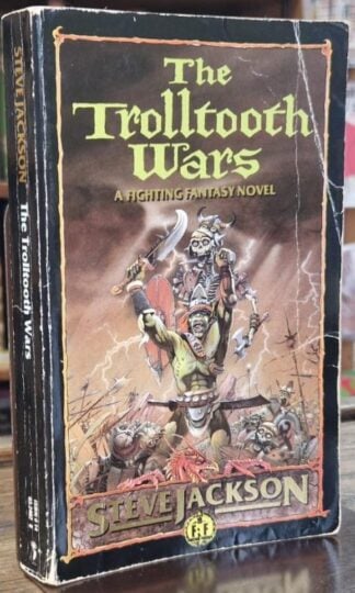 The Trolltooth Wars : Steve Jackson