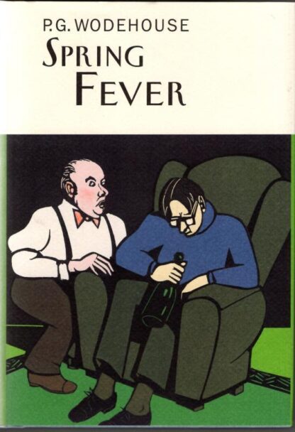 Spring Fever : P.G. Wodehouse