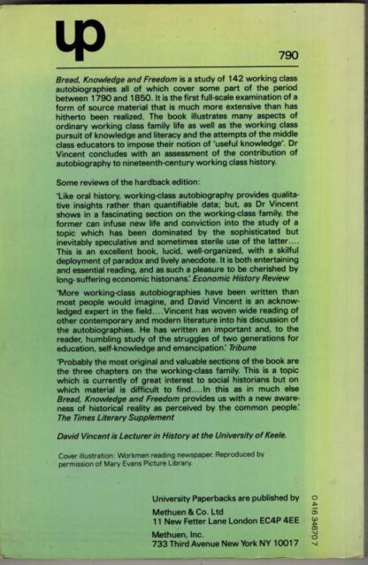 Bread, Knowledge and Freedom: Study of Nineteenth Century Working Class Autobiography : David Vincent - Image 2