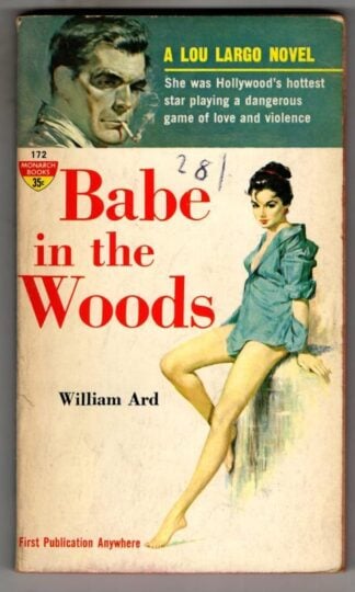 Babe in the Woods : William Ard