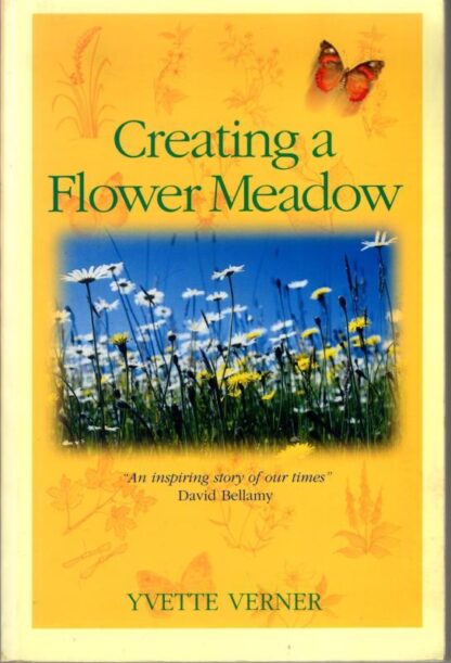 Creating a Flower Meadow : Yvette Verner