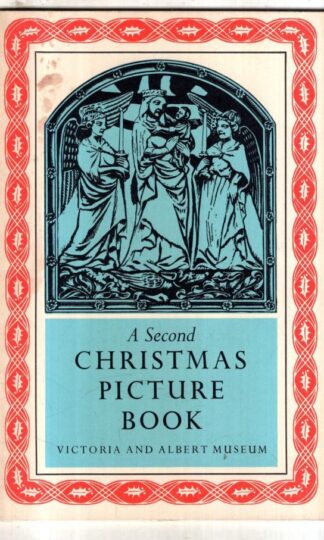 A Second Christmas Picture Book : Victoria & Albert Museum