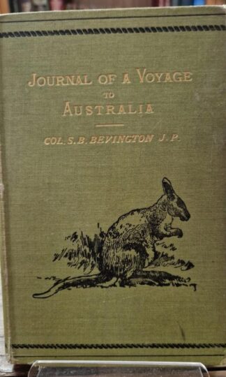 Journal of a Voyage to Australia : Col. S. B. Bevington