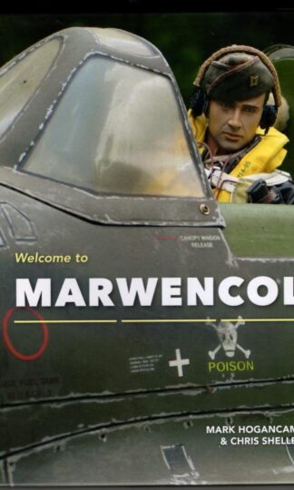 Welcome to Marwencol : Mark E. Hogancamp and Chris Shellen