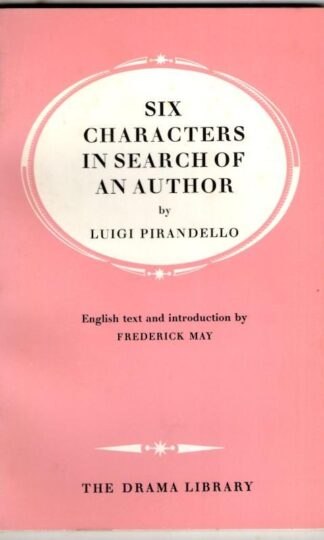 Six Characters in Search of an Author : luigi-pirandello