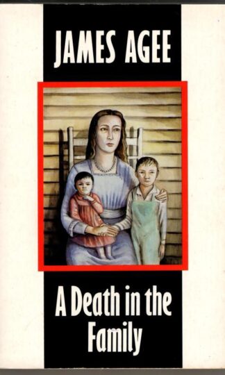 A Death in the Family : James Agee