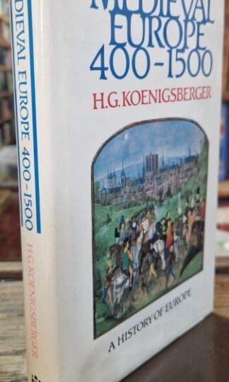 Medieval Europe 400-1500 : H. G. Koenigsberger