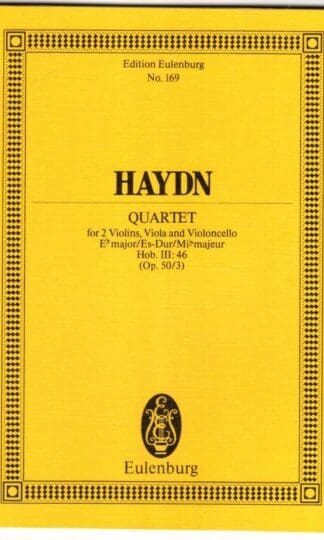 Quartet for 2 violins, viola and violoncello E MajorHob. III: 46 Op. 50/53:HAYDN