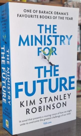 The Ministry for the Future : Kim Stanley Robinson