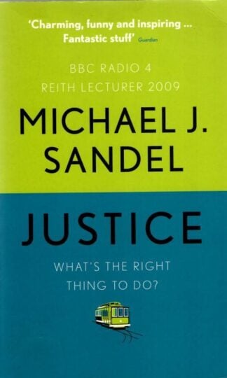 Justice : Michael J. Sandel