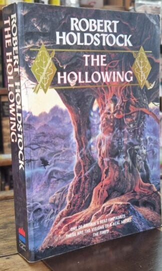 The Hollowing : Robert Holdstock
