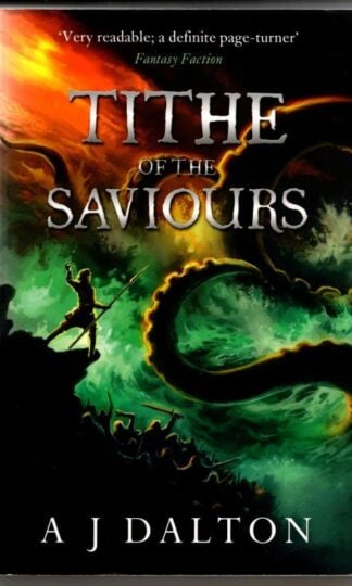 Tithe of the Saviours : A.J. Dalton