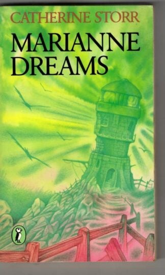 Marianne Dreams : Catherine Storr