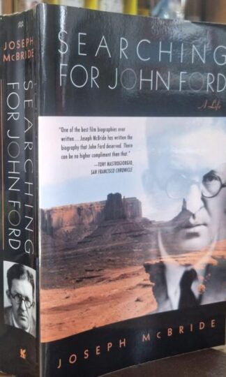 Searching for John Ford: A Life : Joseph McBride