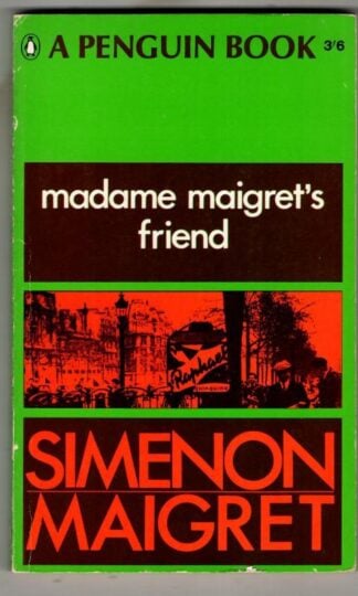 Madame Maigret's Friend : Georges Simenon