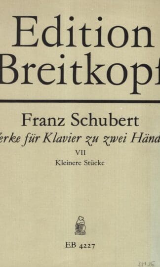 Schubert - Werke fur Klavier zu zwei Handen - Book 7:Franz Schubert