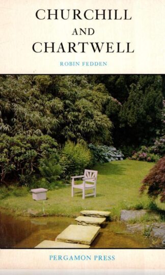 Churchill and Chartwell:Robin Fedden