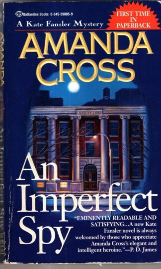 An Imperfect Spy : Amanda Cross
