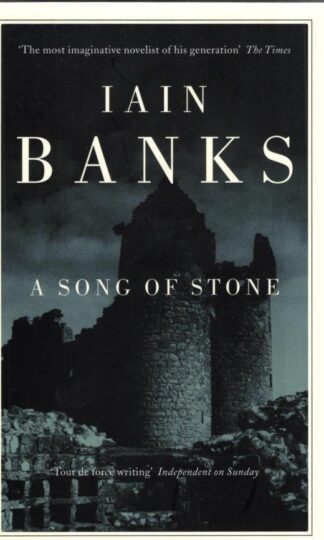 A Song Of Stone:Iain Banks