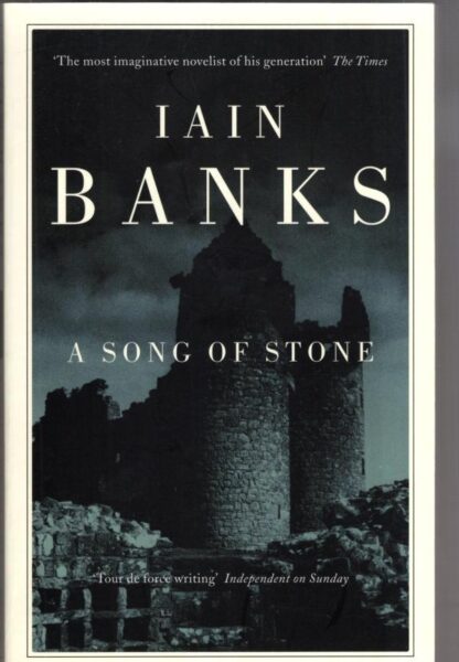 A Song Of Stone:Iain Banks