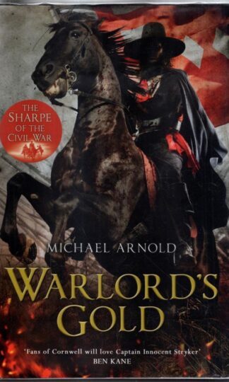 Warlord's Gold (The Civil War Chronicles): Book 5 of The Civil War Chronicles : Michael Arnold