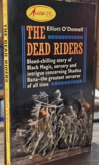 The Dead Riders : Elliott O'Donnell