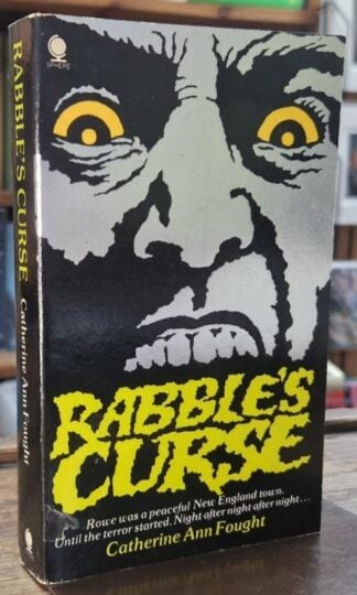 Rabble's Curse : Catherine-Ann Fought