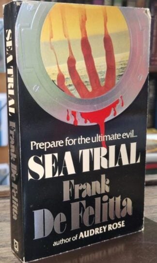 Sea Trial : Frank De Felitta