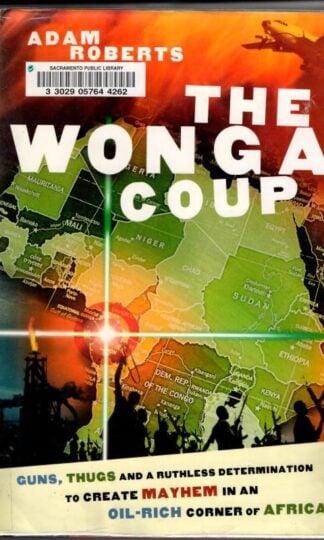 The Wonga Coup : Adam Roberts