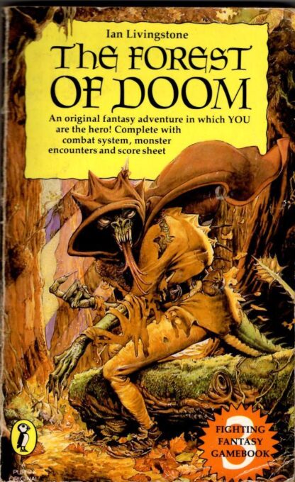 The Forest of Doom: Fighting Fantasy Gamebook 3 : Livingstone Ian