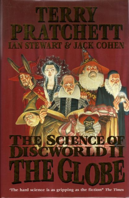 The Science of Discworld II: The Globe : Terry Pratchett