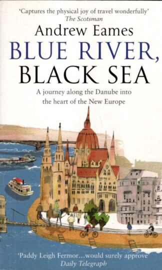 Blue River, Black Sea:Andrew Eames