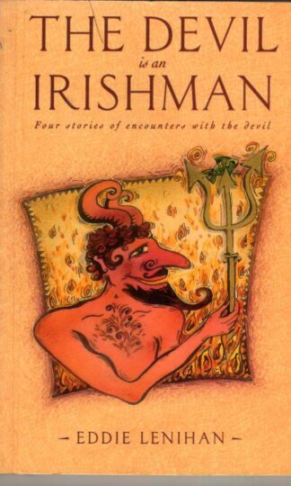 The Devil is an Irishman : Edmund Lenihan