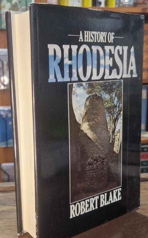 A History Of Rhodesia : Robert Blake - Image 2