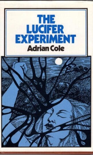 The Lucifer Experiment:Adrian Cole